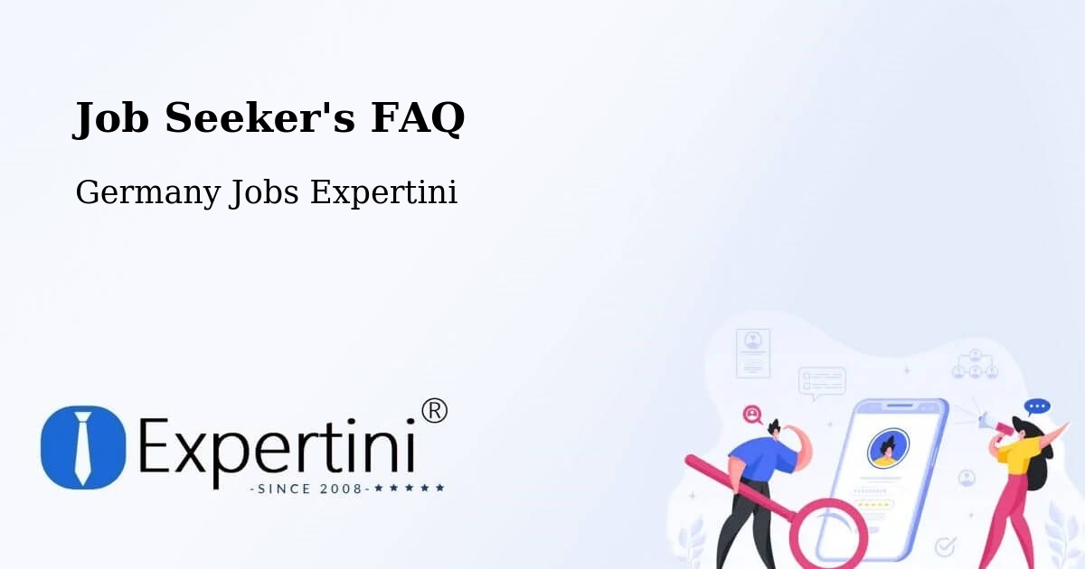 Job Seeker FAQ – Hemau - Germany Jobs Expertini